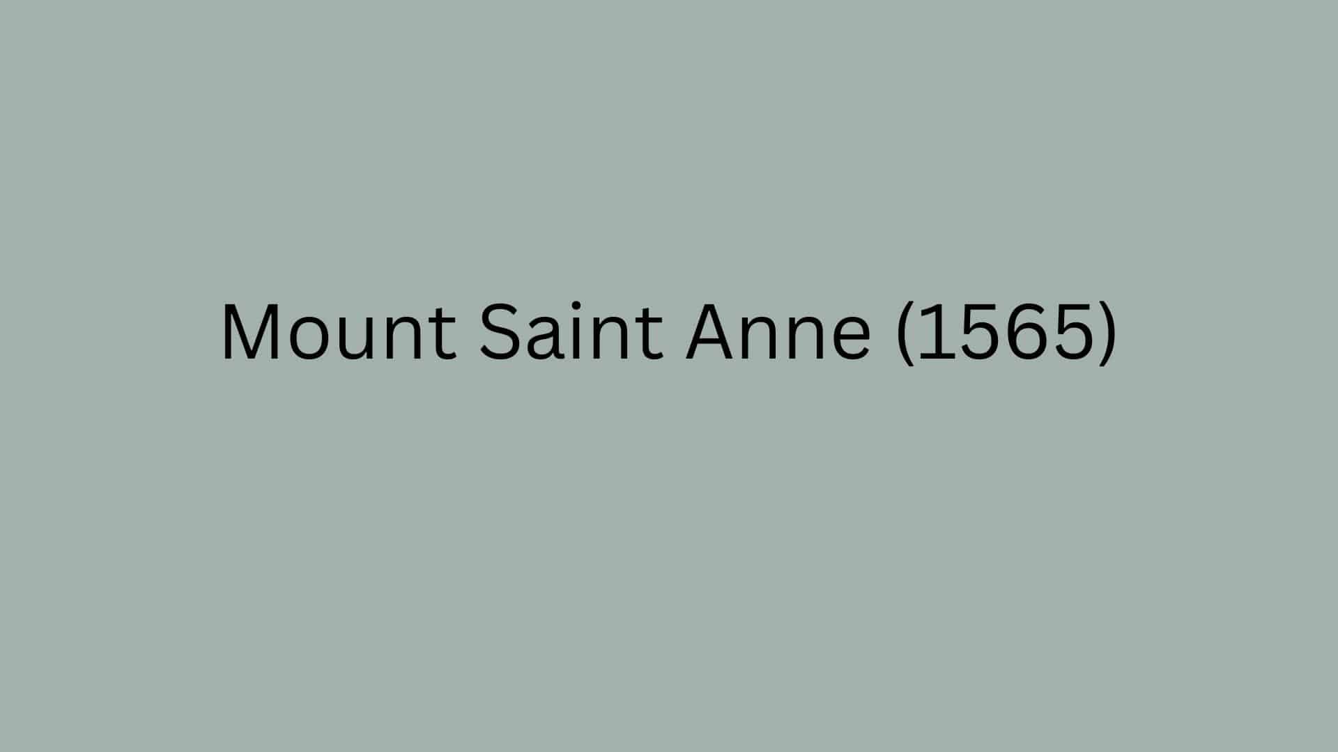 Mount_Saint_Anne_1565