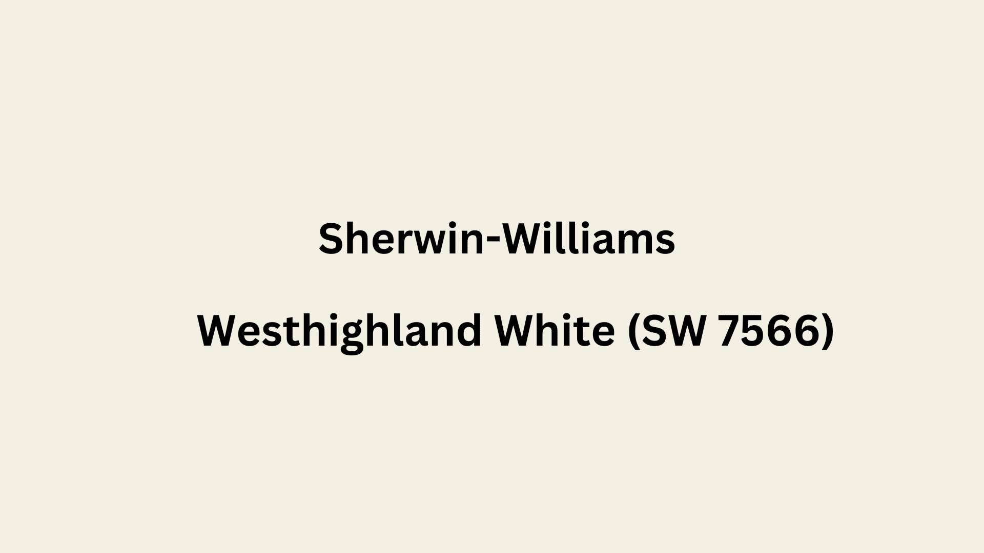 Sherwin-Williams_Westhighland_White_SW_7566