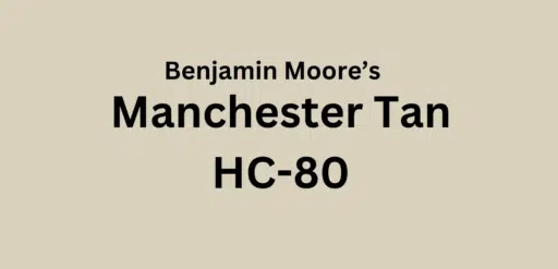 manchester tan benjamin moore
