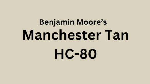 manchester tan benjamin moore