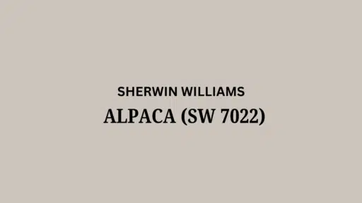 Sherwin Williams Alpaca (SW 7022): A Review