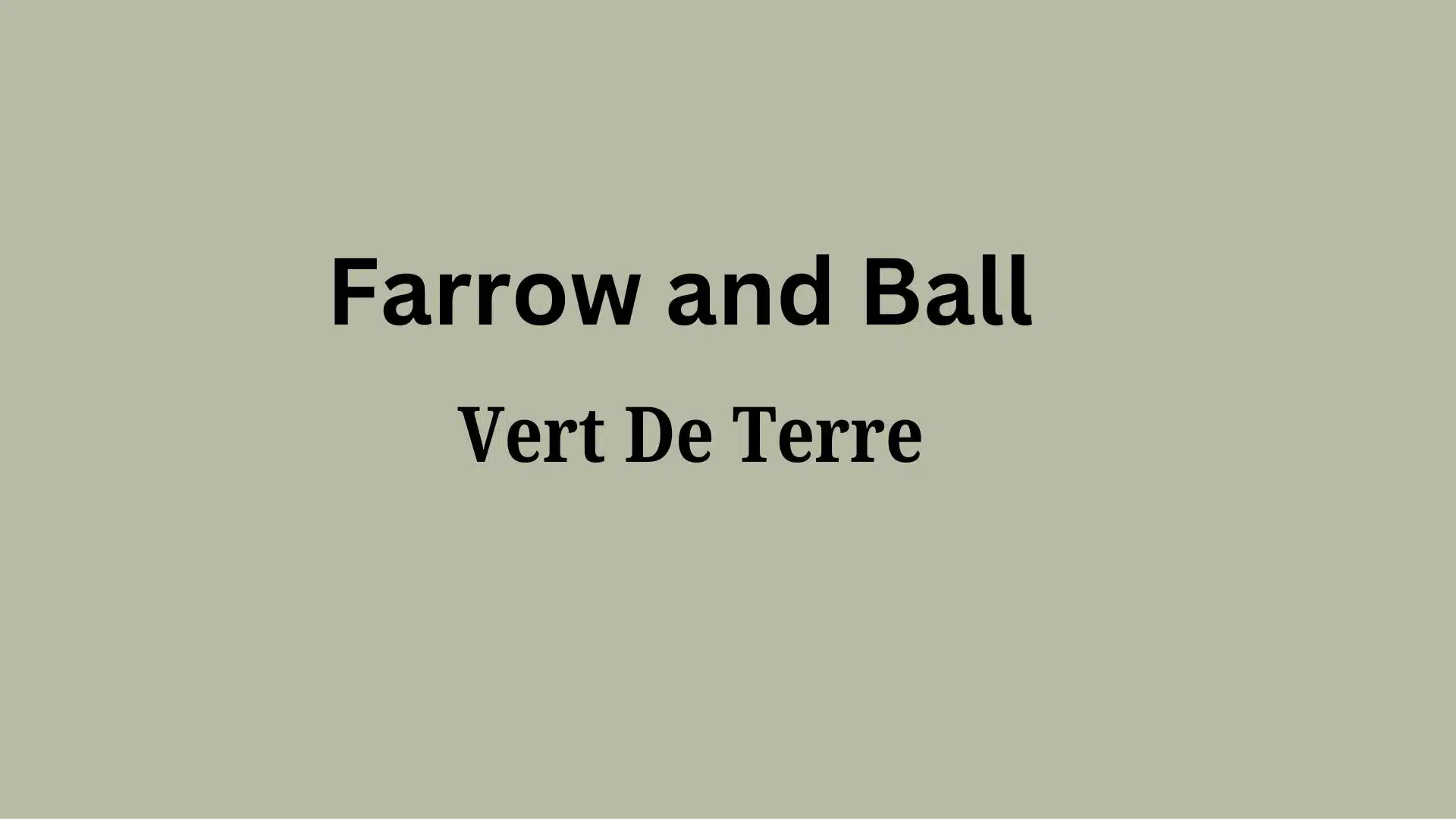 vert de terre farrow and ball