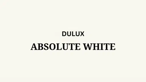 Absolute White by Dulux: An In-Depth Review
