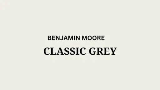 Classic Grey (OC-23) by Benjamin Moore: A Full Review