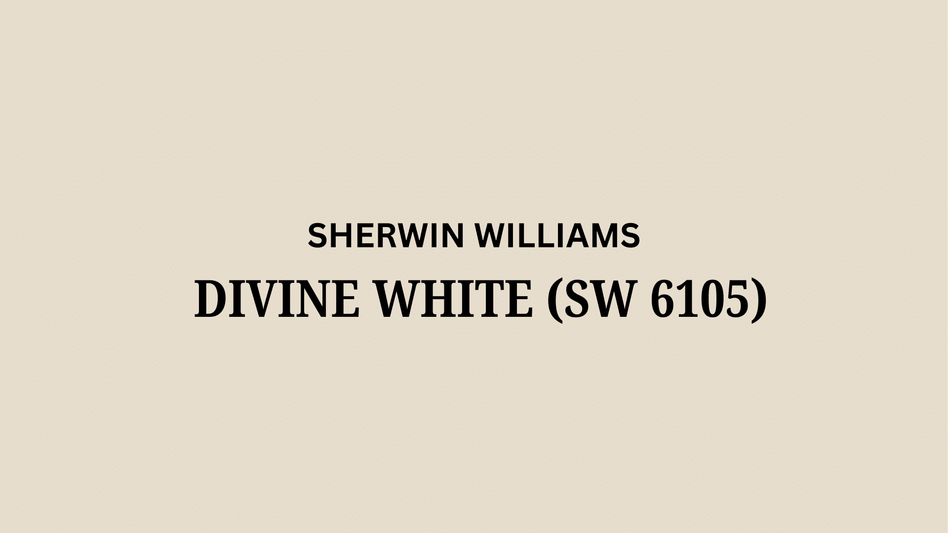 Divine_White_SW_6105