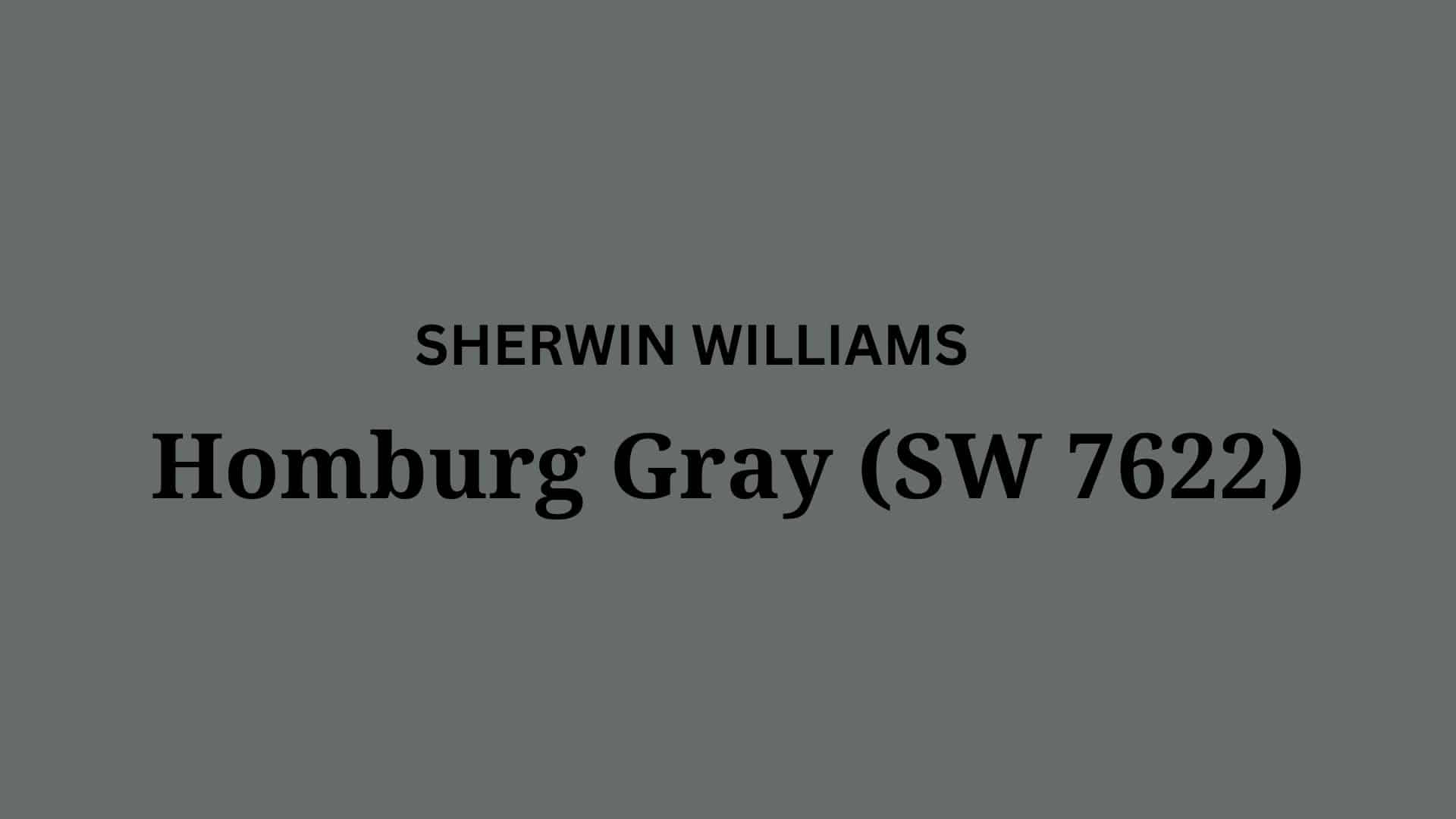 Homburg Gray by Sherwin Williams: An In-Depth Review