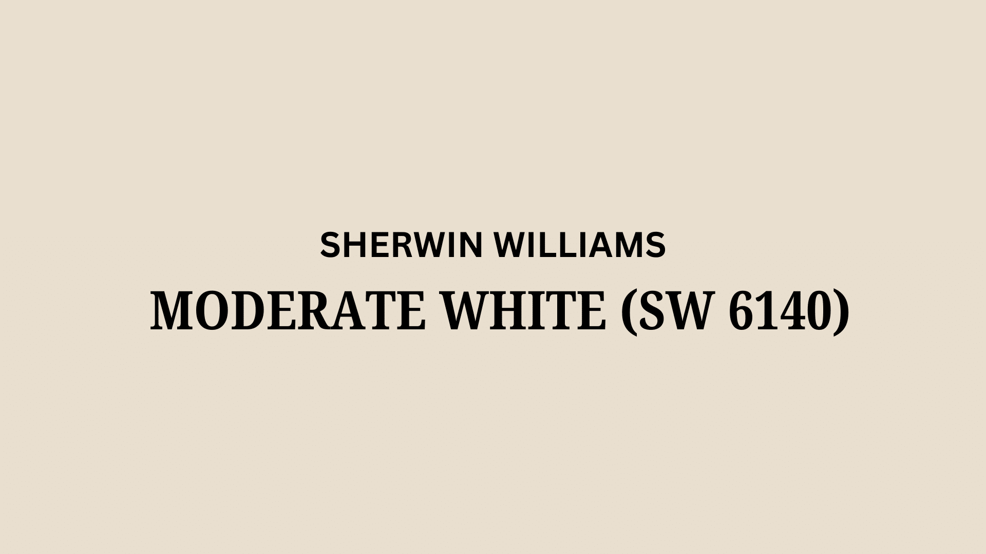 Moderate_White_SW_6140