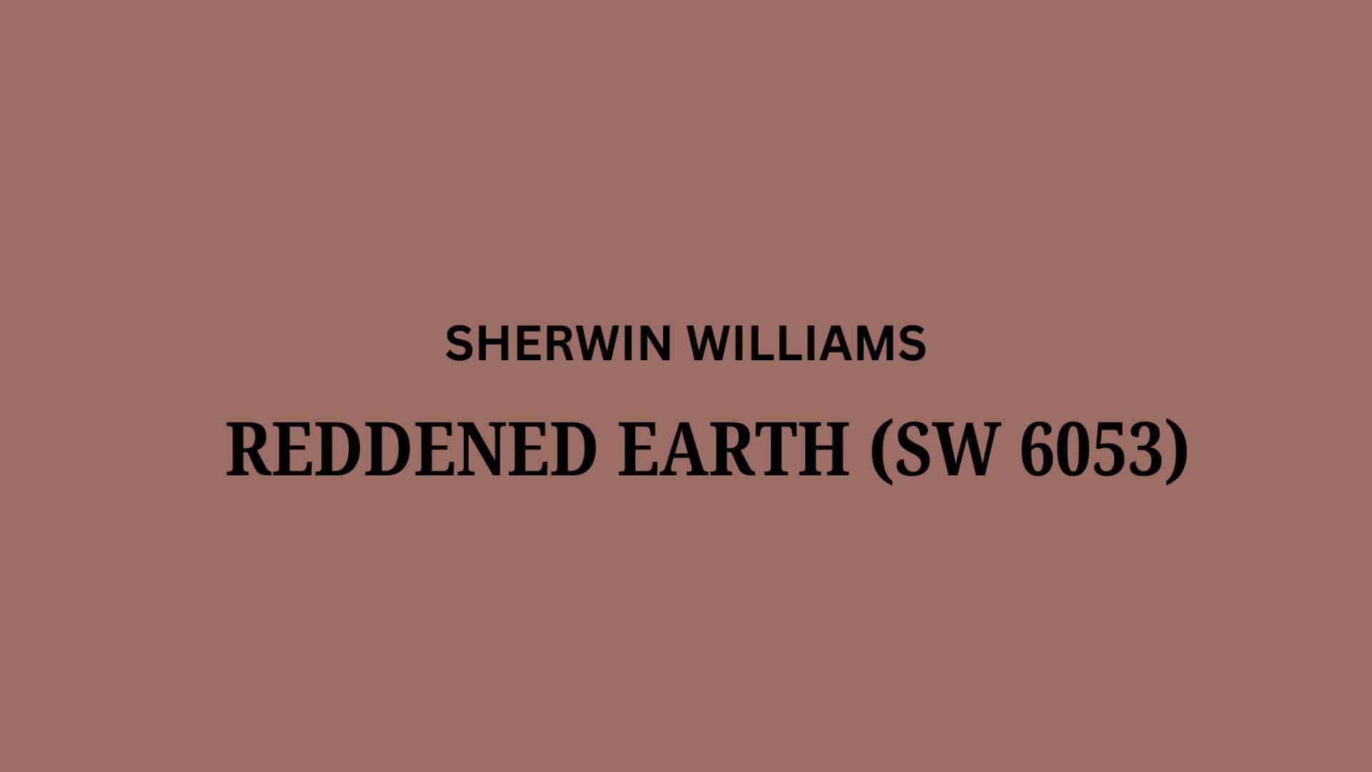 reddened earth sherwin williams