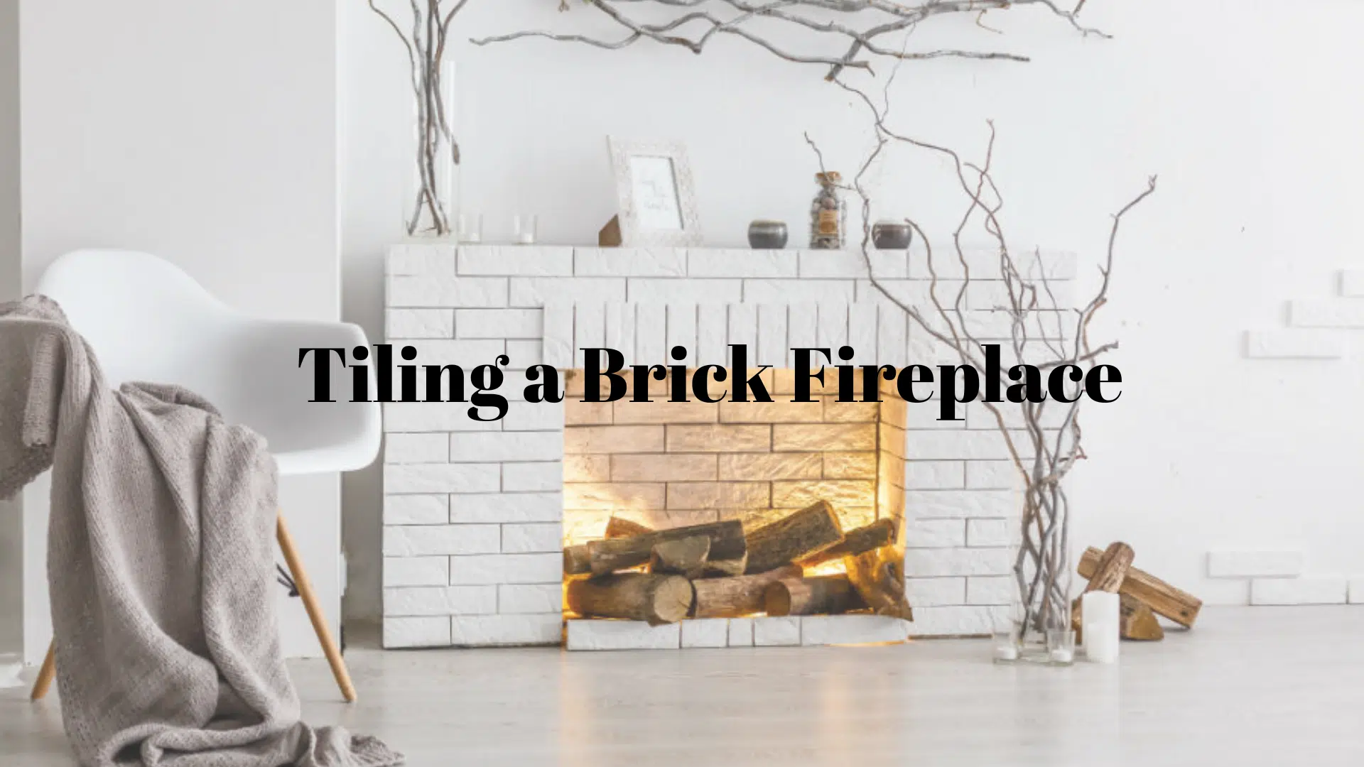 tiling a brick fireplace