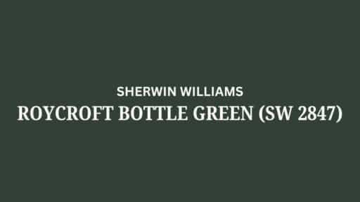 Roycroft Bottle Green (SW 2847) by Sherwin Williams: A Review