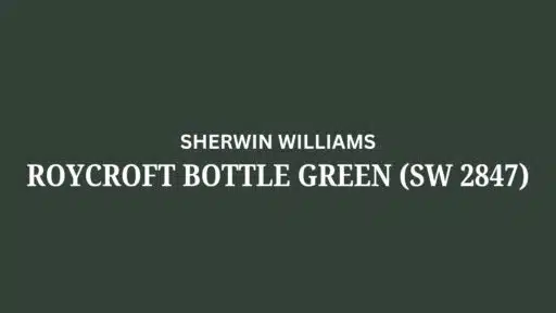 Roycroft Bottle Green (SW 2847) by Sherwin Williams: A Review