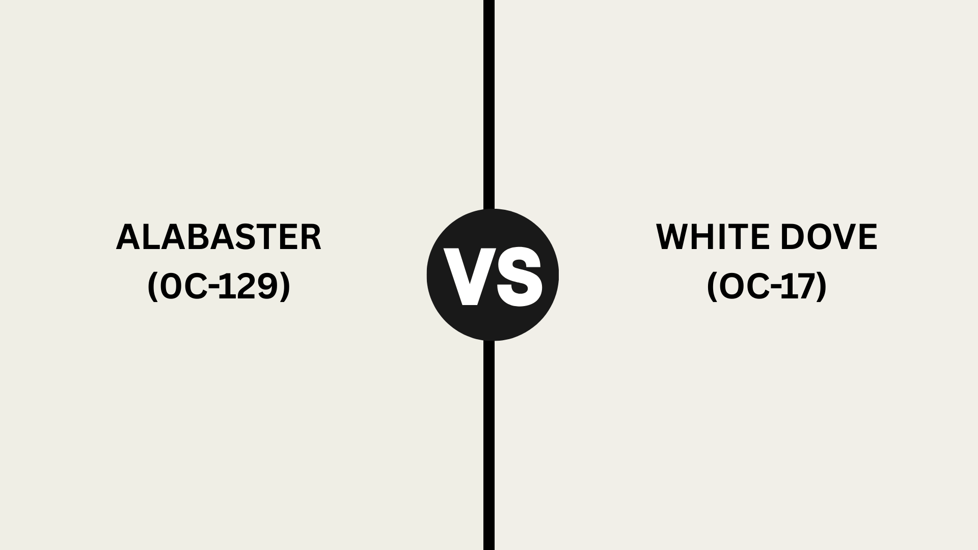alabaster vs white dove