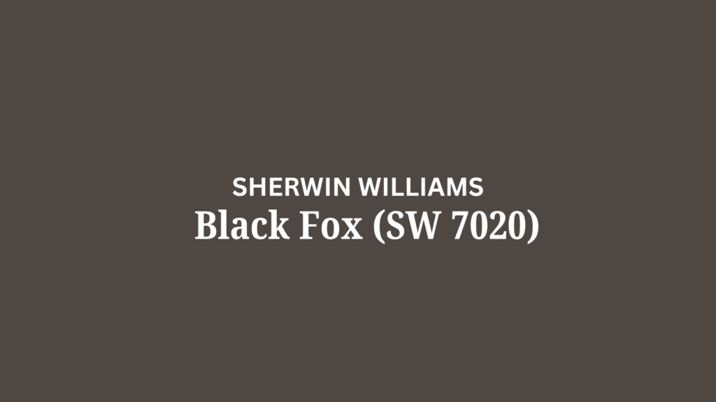 Black Fox (SW 7020)
