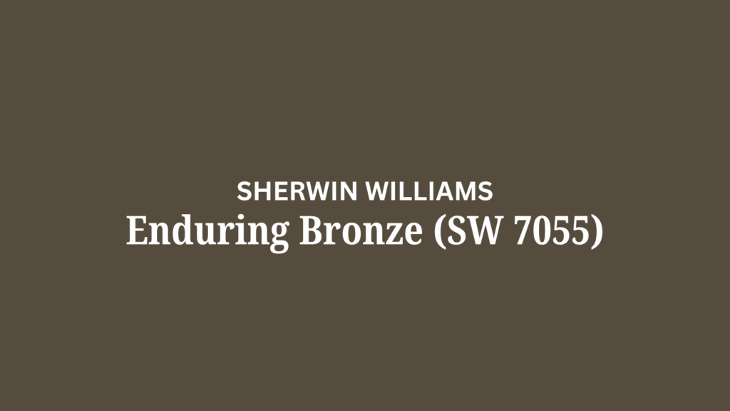 Enduring Bronze (SW 7055)