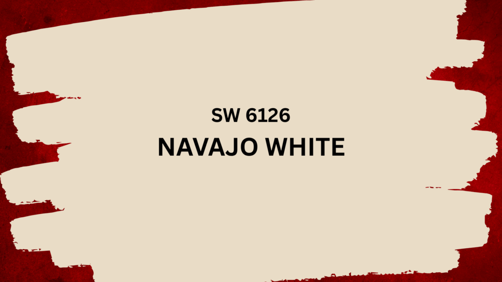 What Makes Sherwin-Williams Navajo White Special